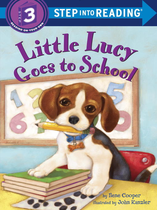 Title details for Little Lucy Goes to School by Ilene Cooper - Wait list